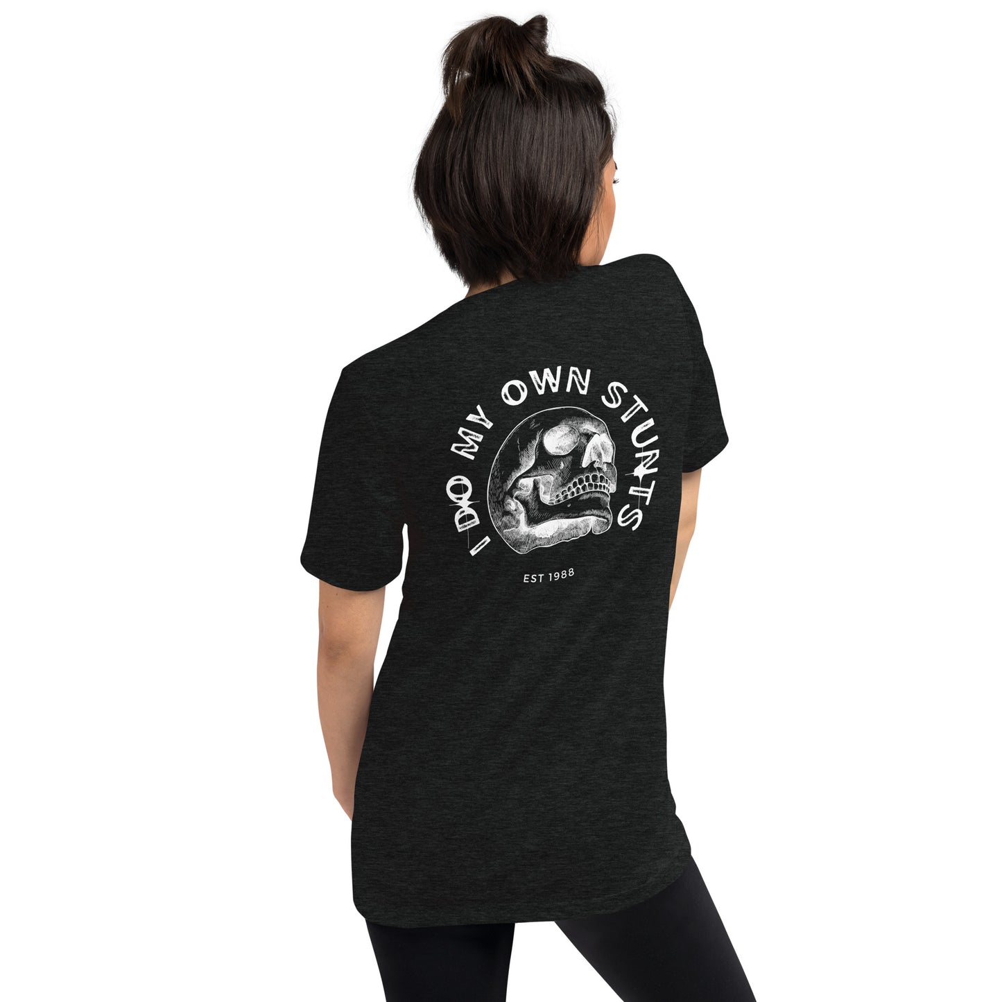 I DO MY OWN STUNTS Short sleeve t-shirt