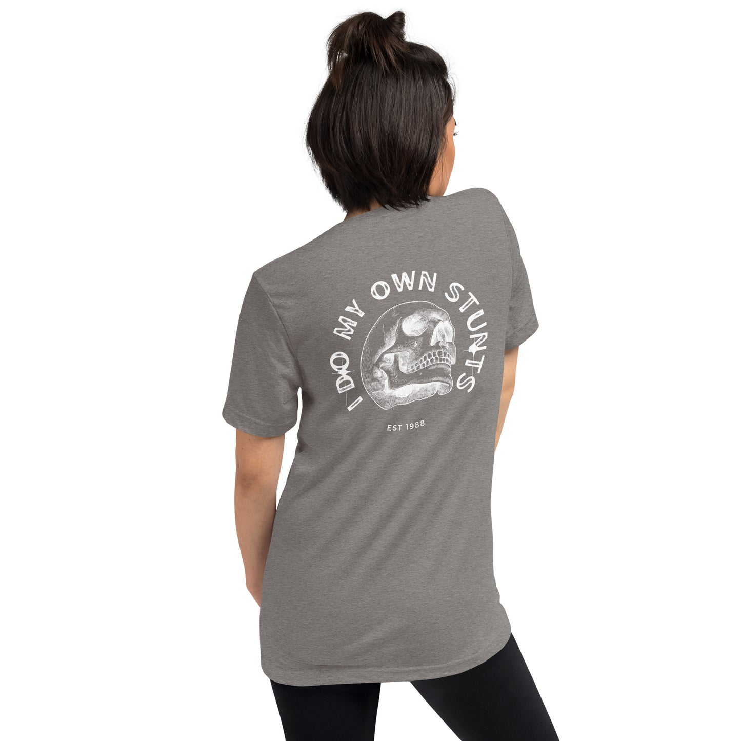 I DO MY OWN STUNTS Short sleeve t-shirt